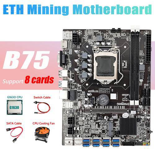 B75 ETH Mining Motherboard+G1630 CPU+Fan+SATA Cable+Switch Cable LGA1155 8XPCIE USB Adapter MSATA DDR3 B75 Motherboard