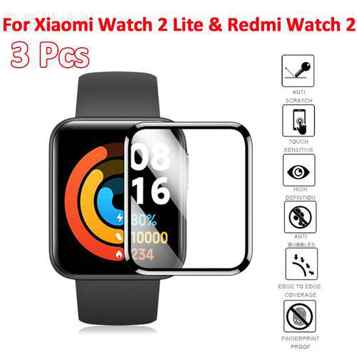 3Pcs Anti-scratch 3D Soft Curved Edge Full Cover Screen Protector Protective Film For Redmi Watch 2 Xiaomi Watch 2 Lite
