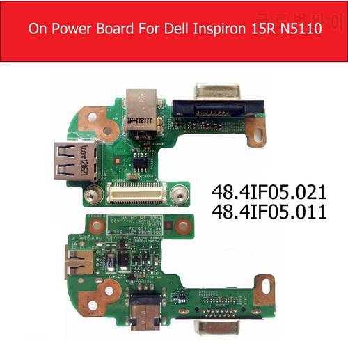 On/Off Power Board For Dell Inspiron 15R N5110 with VGA USB2.0 DQ15DN15 Power Switch button Jack Board 48.4IF05.021 48.4IF05.011
