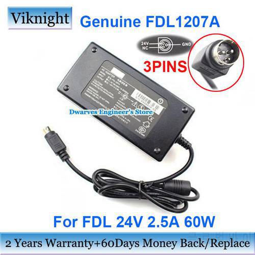 Genuine FDL1207A 24V 2.5A 60W AC Adapter For FDL Label Printer Pos System PRL0602U-24 6986618-5S Power Supply 3PINS