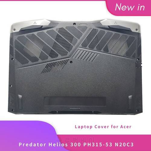 NEW Original For Acer Predator Helios 300 PH315-53 PH315-53-790F N20C3 Laptop Case Bottom Base Housing Cover BlacK AP30A000110