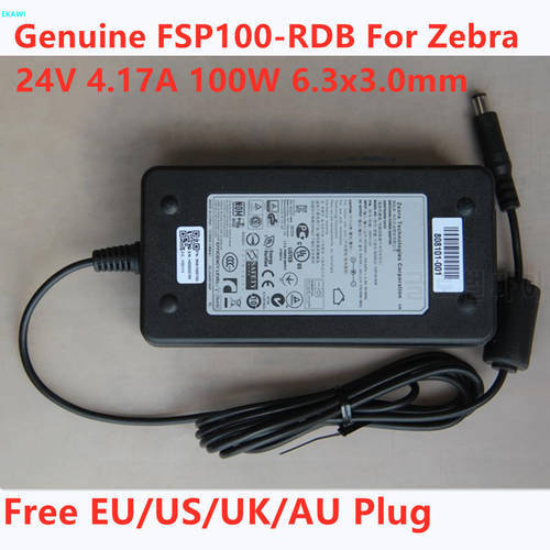 Genuine 24V 4.17A 100W 6.3x3.0mm FSP100-RDB 808101-001 AC Adapter For Zebra ZXP3 GX420D GX420T GX430T GX43 Power Supply Charger