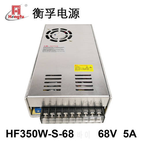 Hengfu HF350W-S-68 Adapter Charger AC220V Transfer DC68V 5A Singel-Channel Output Switching Power supply