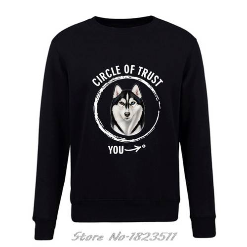 Men Harajuku Funny Sweatshirts Hoodie Circle Of Trust - Husky Breed Gift For Dog Lover Casual Men Hip Hop pullover Jacket Tops